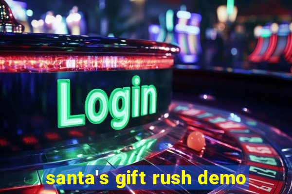 santa's gift rush demo